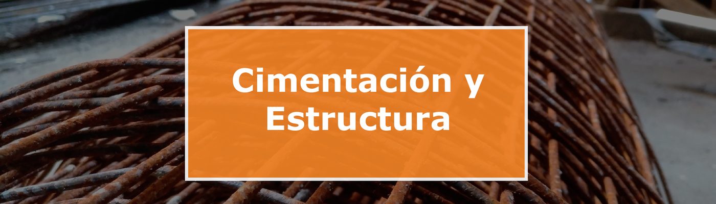 Cimentación y Estructura: componentes clave para la seguridad de tu hogar